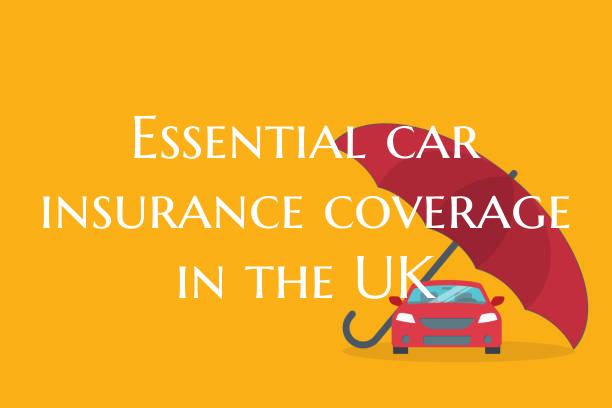 Essential car insurance cove...